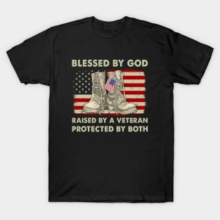 Blessed By God Raised By A Veteran Protected By Both T-Shirt